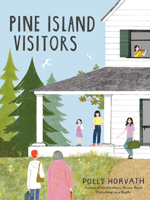 Title details for Pine Island Visitors by Polly Horvath - Wait list